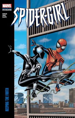 Read Spider-Girl Modern Era Epic Collection, Vol. 5: Keeping the Faith