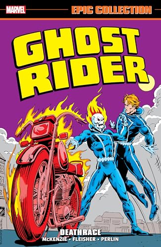 Read Ghost Rider Epic Collection, Vol. 3: Deathrace