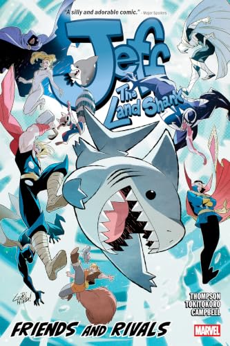 Jeff the Land Shark: Friends and Rivals (IT'S JEFF)