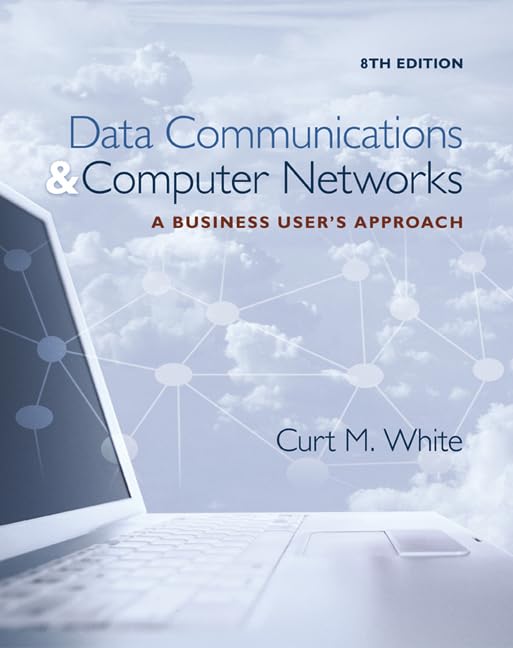Data Communications and Computer Networks: A Business User's Approach book cover