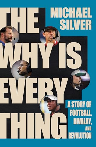 Read The Why Is Everything: A Story of Football, Rivalry, and Revolution