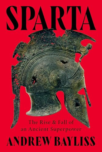 Read Sparta: The Rise and Fall of an Ancient Superpower