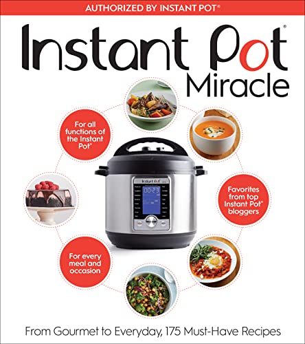 The Instant Pot Cookbook: 175 Delicious Recipes for Every Meal and Occasion book cover