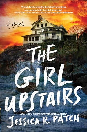 Read The Girl Upstairs: A Gritty Psychological Thriller About a Missing Person in Small-Town Maine