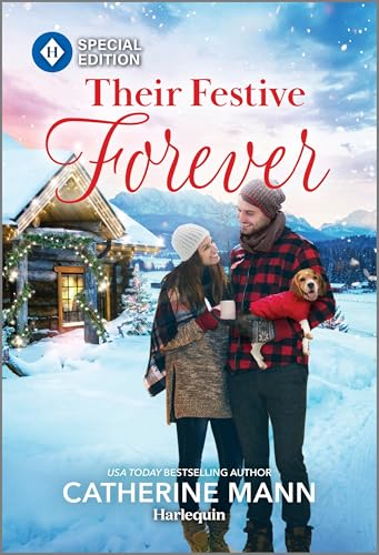 Read Their Festive Forever: A Heartwarming Holiday Romance (Top Dog Dude Ranch, 10)