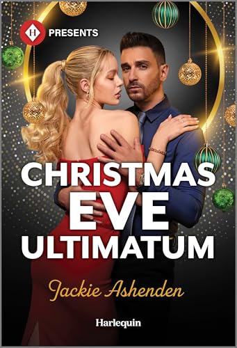 Read Christmas Eve Ultimatum: A Greek Billionaire Enemies to Lovers Contemporary Romance (Captured and Claimed, 1)
