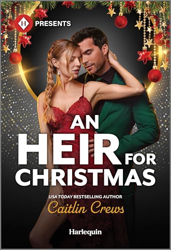 Read An Heir for Christmas: An Italian Billionaire Secret Baby Contemporary Romance (Harlequin Presents)