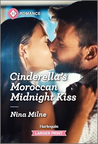 Read Cinderella's Moroccan Midnight Kiss: A Billionaire Fake Dating Contemporary Romance (Winter Escapes)