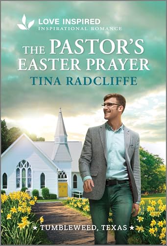 Read The Pastor's Easter Prayer (Tumbleweed, Texas #2)