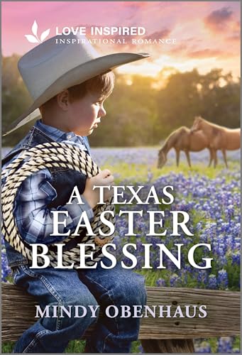 Read A Texas Easter Blessing (Legacy Ranch #3)