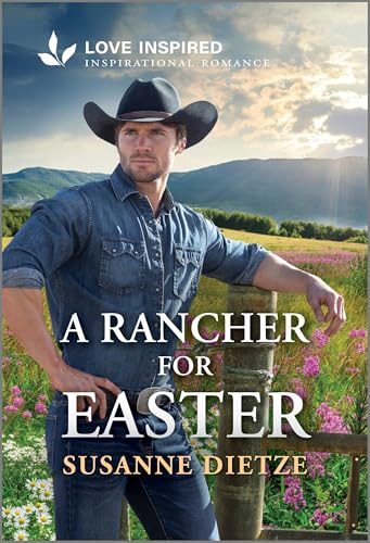Read A Rancher for Easter (Home to Foxtail #3)
