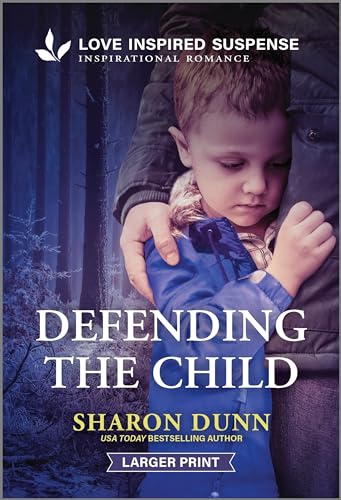 Read Defending the Child (Love Inspired Suspense)
