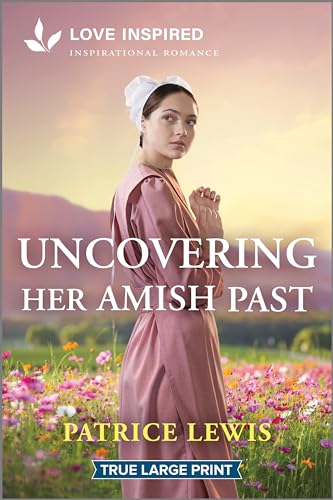 Read Uncovering Her Amish Past