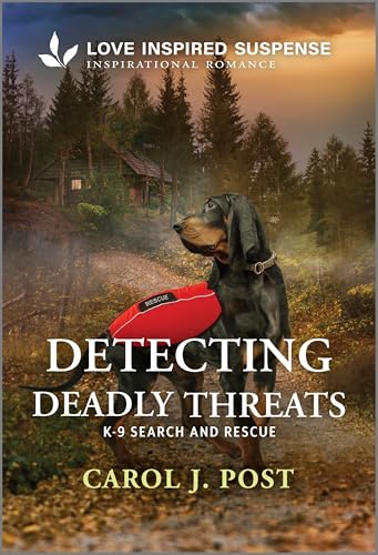 Read Detecting Deadly Threats (K-9 Search and Rescue #16)
