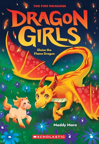 Read Eloise the Flame Dragon (Dragon Girls #16) (16)
