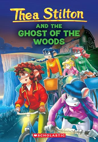 Read The Ghost of The Woods (Thea Stilton #37) (37)