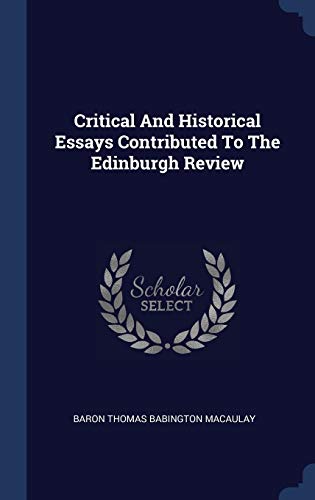 Historical and Critical Essays