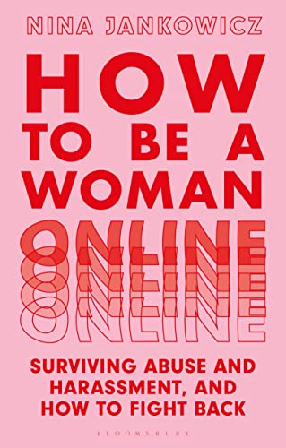 How to Be A Woman Online