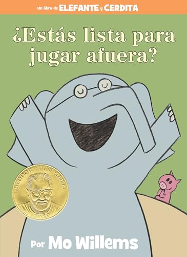 Are You Ready to Play Outside? (Elephant & Piggie, #7) book cover