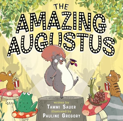 The Amazing Augustus
