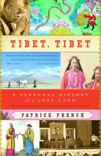 Tibet, Tibet: A Personal History of a Lost Land book cover