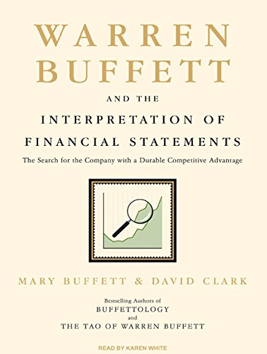 Warren Buffett and the Interpretation of Financial Statements