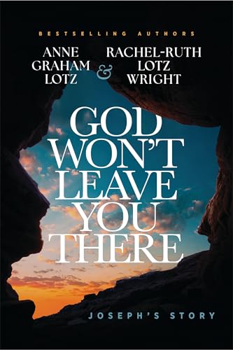 Read God Won't Leave You There: Joseph's Story