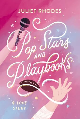 Read Pop Stars and Playbooks: An opposites-attract, kisses-only, fake friendship-turned-love story between a football star and a pop icon