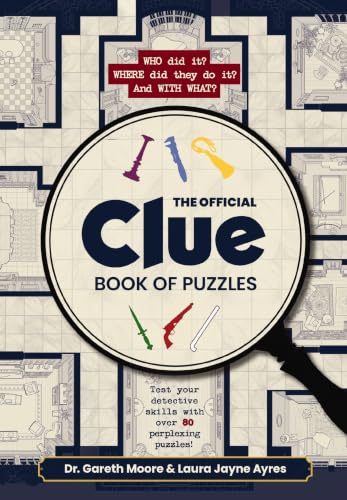 The Official Clue Book of Puzzles: Test Your Detective Skills with over 80 Perplexing Puzzles