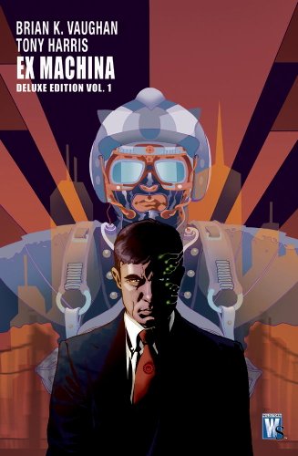 Read Ex Machina: The Deluxe Edition, Vol. 1