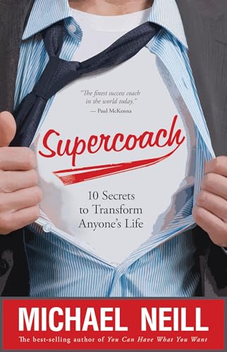 Supercoach: 10 Secrets to Transform Anyone's Life book cover