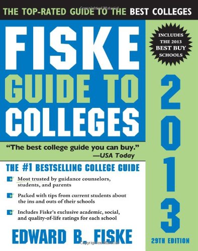 Read Fiske Guide to Colleges 2013