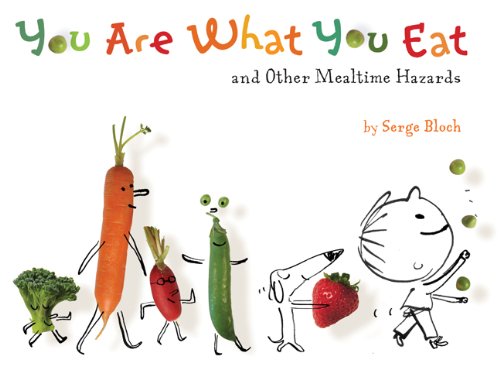You Are What You Eat: and Other Mealtime Hazards book cover