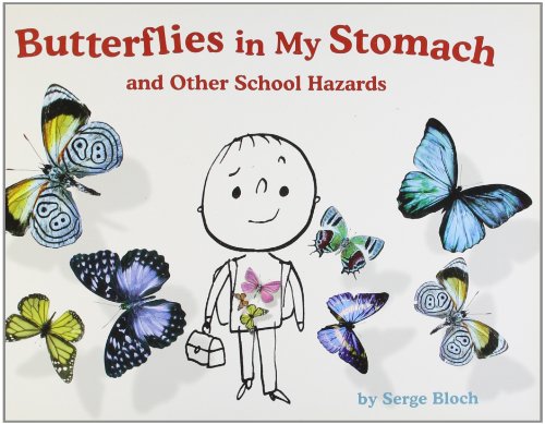 Butterflies in My Stomach and Other School Hazards book cover