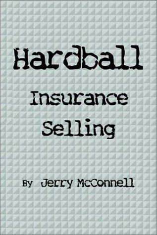 Hardball Insurance Selling book cover