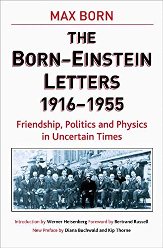The Born-Einstein Letters,1916-1955