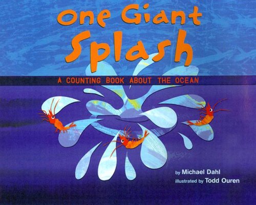 One Giant Splash: A Counting Book about the Ocean book cover