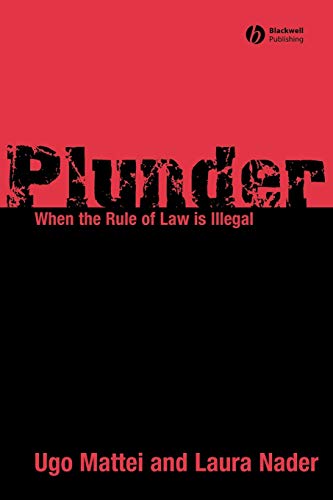Plunder: When the Rule of Law Is Illegal book cover