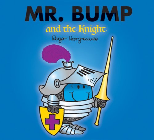 Read Mr. Bump and the Knight