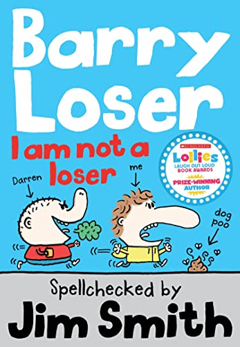 Barry Loser: I Am Not a Loser