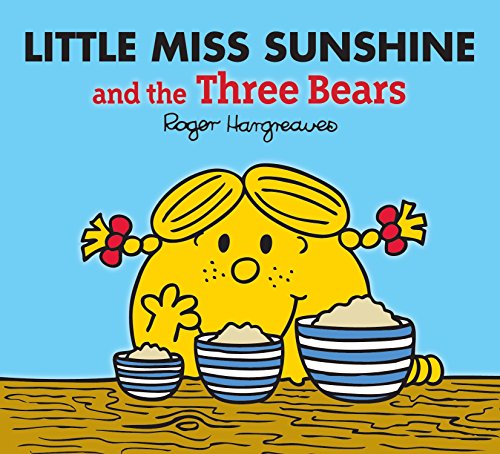Read Little Miss Sunshine and the Three Bears