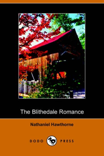 Read The Blithedale Romance
