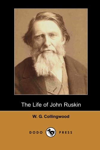 The Life of John Ruskin