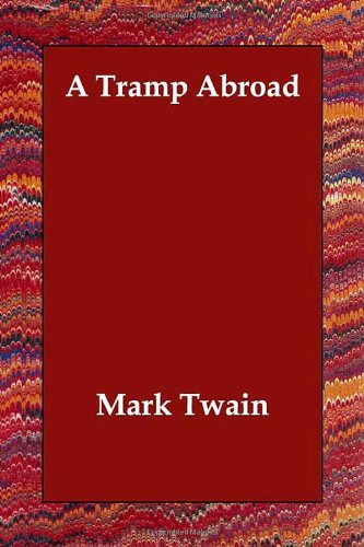 Read A Tramp Abroad