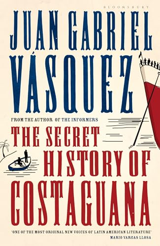 The Secret History of Costaguana