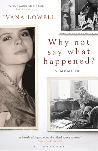 Why Not Say What Happened?: A Memoir