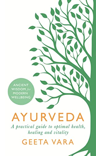 Ayurveda: Ancient wisdom for modern wellbeing book cover