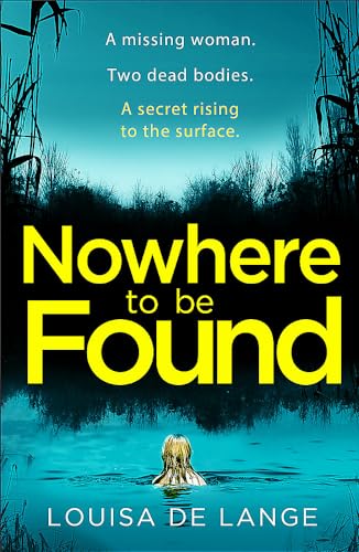 Read Nowhere to be Found (DS Kate Munro #2)