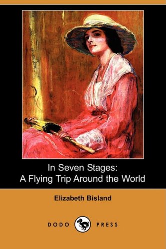 Read In Seven Stages: A Flying Trip Around the World