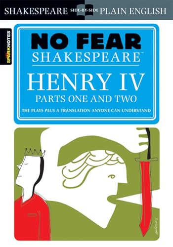 Henry IV, Parts One and Two (No Fear Shakespeare) book cover